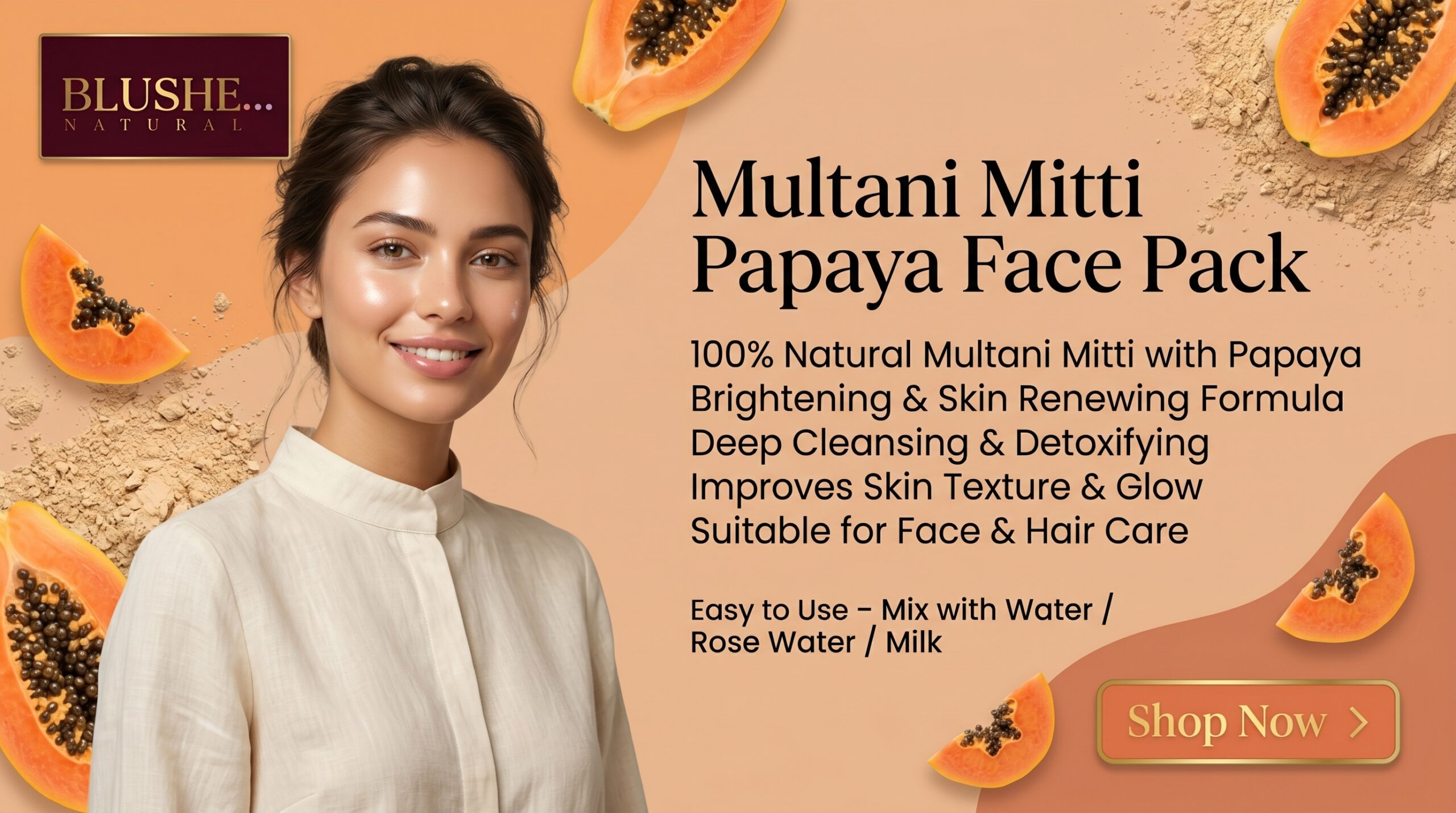 Blushe Natural multani mitti papaya face pack powder | 100% natural skin brightening, tan removal & deep cleansing face pack | herbal glow & even skin tone for dull skin | all skin types
